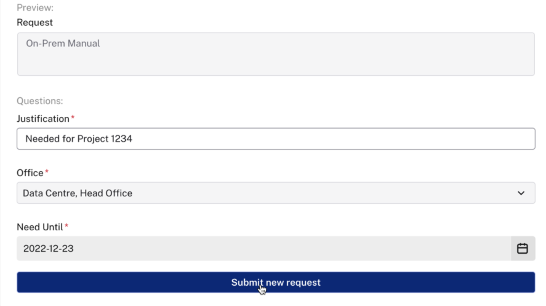 The manual access request form teams had to file